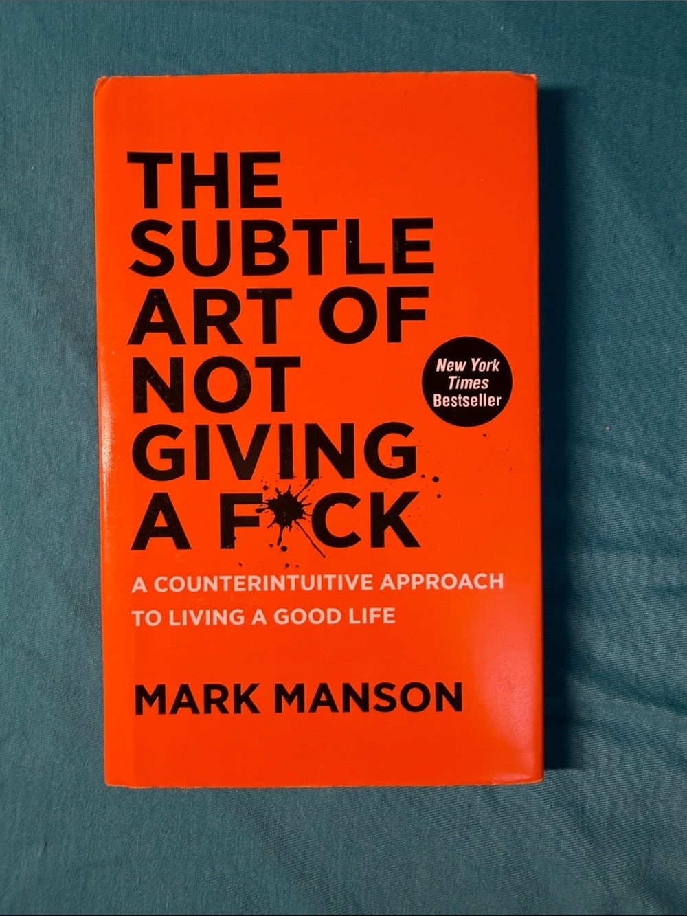 📚 The Subtle Art of Not Giving a F*ck - Mark Manson Hardback